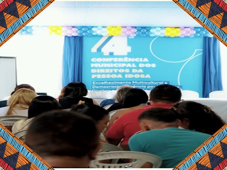 4ª Conferência Municipal dos Direitos da Pessoa Idosa – São Luís do Curu